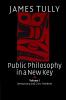 Public Philosophy in a New Key