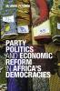 Party Politics and Economic Reform in Africa's Democracies