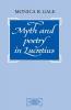 Myth and Poetry in Lucretius