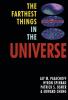 The Farthest Things in the Universe