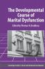 The Developmental Course of Marital Dysfunction