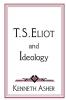 T. S. Eliot and Ideology