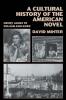 A Cultural History of the American Novel 1890 1940