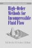 High-Order Methods for Incompressible Fluid Flow