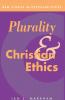 Plurality and Christian Ethics