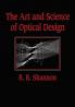 The Art and Science of Optical Design