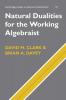 Natural Dualities for the Working Algebraist