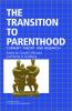 The Transition to Parenthood