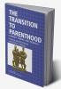 The Transition to Parenthood