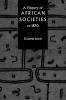 A History of African Societies to 1870