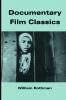 Documentary Film Classics
