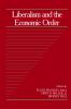 Liberalism and the Economic Order