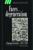 Faces of Degeneration