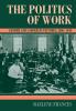 The Politics of Work