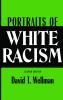 Portraits of White Racism