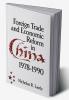 Foreign Trade and Economic Reform in China