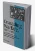 Crusading Warfare 1097 1193