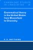 Grammatical Theory in the United States