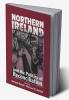 Northern Ireland and the Politics of Reconciliation