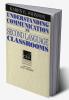Understanding Communication in Second Language Classrooms