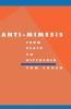 Anti-Mimesis from Plato to Hitchcock
