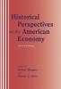 Historical Perspectives on the American Economy