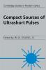 Compact Sources of Ultrashort Pulses