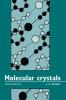 Molecular Crystals