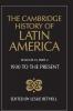 The Cambridge History of Latin America Vol 6