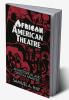 African American Theatre