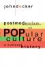 Postmodernism and Popular Culture