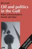 Oil and Politics in the Gulf