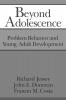 Beyond Adolescence
