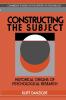Constructing the Subject