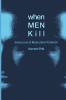 When Men Kill