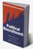Political Recruitment