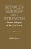 Between Sorrow and Strength
