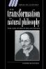 The Transformation of Natural Philosophy