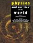Physics and Our View of the World