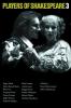 Players of Shakespeare 3