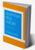 Quantum Field Theory