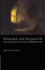 Philosophy and the Good Life
