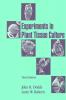 Experiments in Plant Tissue Culture