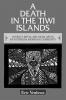 A Death in the Tiwi Islands