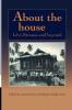 About the House