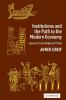 Institutions and the Path to the Modern Economy