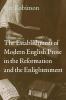The Establishment of Modern English Prose in the Reformation and the Enlightenment