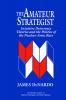 The Amateur Strategist
