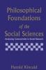 Philosophical Foundations of the Social Sciences