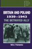 Britain and Poland 1939 1943